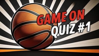 Μπασκετικό κουίζ Game On #1 – Τέσταρε τις γνώσεις σου μαζί με εμάς